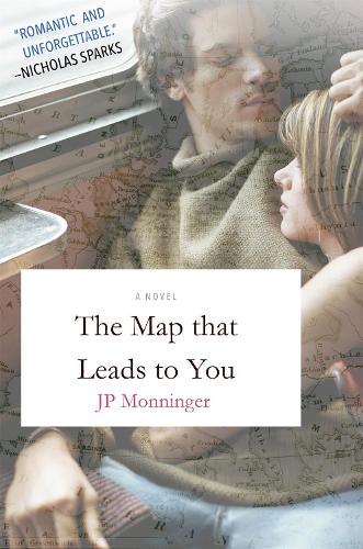 Бумажная книга «The Map That Leads to You», автор Дж. П. Моннингер - фото №1