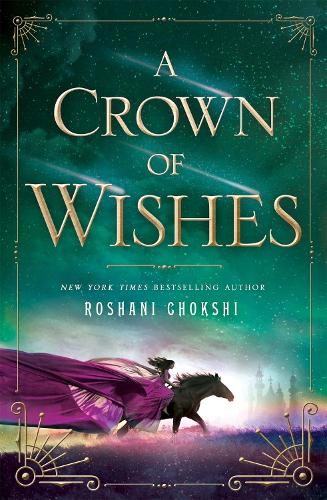 Бумажная книга «A Crown of Wishes», автор Рошани Чокши - фото №1