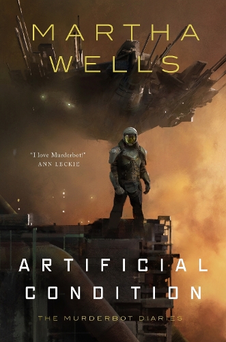 [object Object] «Artificial Condition: The Murderbot Diaries», автор Марта Уэллс - фото №1
