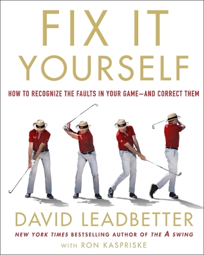 Бумажная книга «Fix It Yourself: How to Recognize the Faults in Your Game--And Correct Them» - фото №1