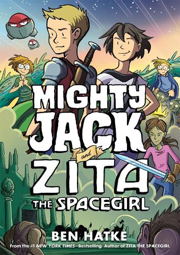 Бумажная книга «Mighty Jack and Zita the Spacegirl», автор Бен Хатке - фото №1
