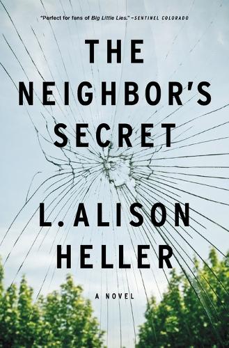 Бумажная книга «The Neighbor's Secret: A Novel», автор Л. Элисон Хеллер - фото №1