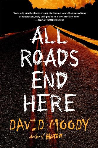 Паперова книга «All Roads End Here», автор Девід Муді - фото №1