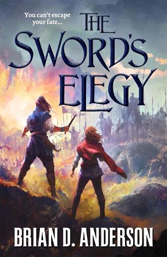 Бумажная книга «The Sword's Elegy», автор Брайан Д. Андерсон - фото №1