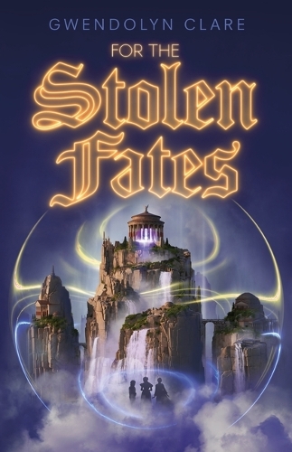 Паперова книга «For the Stolen Fates», автор Гвендолін Клер - фото №1