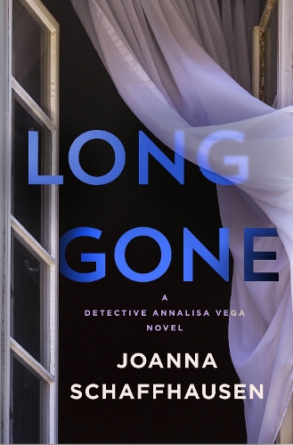 Паперова книга «Long Gone: A Detective Annalisa Vega Novel», автор Джоанна Шаффгаузен - фото №1