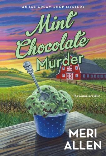 Паперова книга «Mint Chocolate Murder: An Ice Cream Shop Mystery», автор Мері Аллен - фото №1