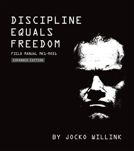 Бумажная книга «Discipline Equals Freedom: Field Manual:  Mk1 MOD1», автор Джоко Уиллинк - фото №1