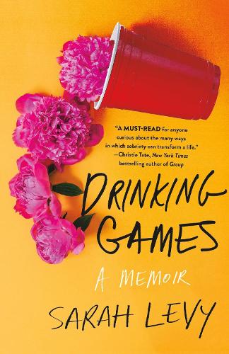 Бумажная книга «Drinking Games: A Memoir», автор Сара Леви - фото №1