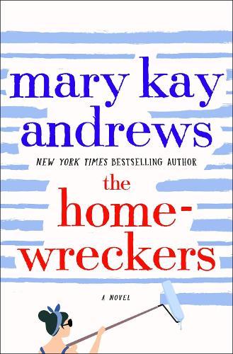Паперова книга «The Homewreckers: A Novel», автор Мері Кей Ендрюс - фото №1