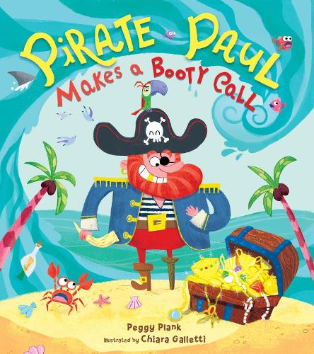 Паперова книга «Pirate Paul Makes a Booty Call», автор Пеггі Планк - фото №1