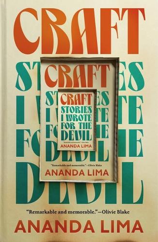 Бумажная книга «Craft: Stories I Wrote for the Devil», автор Ананда Лима - фото №1