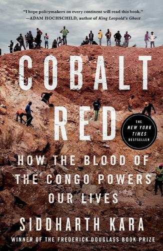 Паперова книга «Cobalt Red: How the Blood of the Congo Powers Our Lives» - фото №1