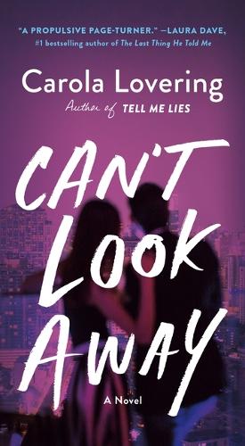 Паперова книга «Can't Look Away: A Novel», автор Карола Ловерінг - фото №1