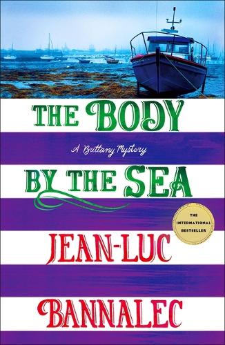 Бумажная книга «The Body by the Sea: A Brittany Mystery», автор Жан-Люк Банналек - фото №1