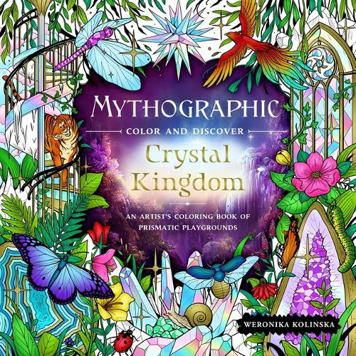 Паперова книга «Mythographic Color and Discover: Crystal Kingdom», автор Вероніка Колінська - фото №1