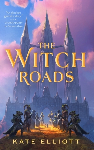 Паперова книга «The Witch Roads», автор Кейт Елліотт - фото №1