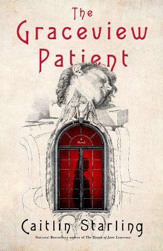 Бумажная книга «The Graceview Patient», автор Кейтлин Старлинг - фото №1