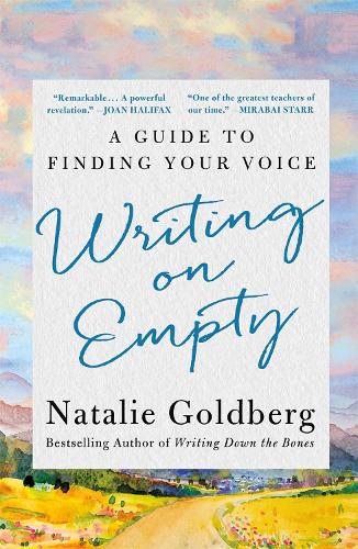 Бумажная книга «Writing on Empty: A Guide to Finding Your Voice», автор Натали Голдберг - фото №1