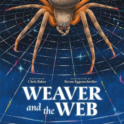 Бумажная книга «Weaver and the Web», автор Крис Бейкер - фото №1