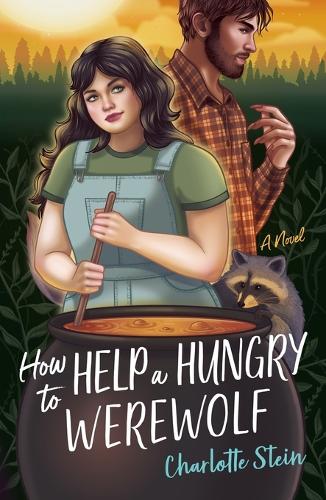 Бумажная книга «How to Help a Hungry Werewolf», автор Шарлотта Стайн - фото №1