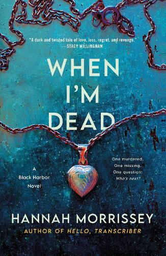 Паперова книга «When I'm Dead», автор Ханна Морріссі - фото №1