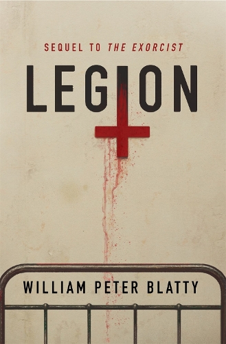 Бумажная книга «Legion», автор Уильям Питер Блэтти - фото №1