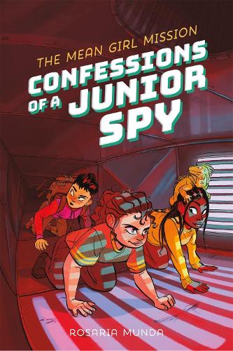 Бумажная книга «Confessions of a Junior Spy: The Mean Girl Mission», автор Розария Мунда - фото №1