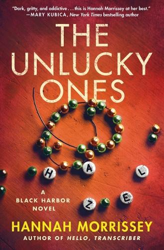 Паперова книга «The Unlucky Ones: A Black Harbor Novel», автор Ханна Морріссі - фото №1