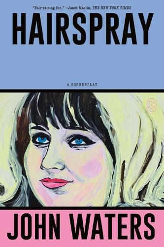 Бумажная книга «Hairspray: A Screenplay», автор Джон Уотерс - фото №1