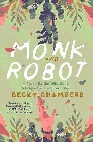 Бумажная книга «Monk and Robot», автор Бекки Чемберс - фото №1
