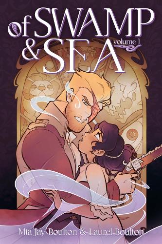 Бумажная книга «Of Swamp & Sea Volume 1», авторов Лорел Боултон, Миа Джей Боултон - фото №1