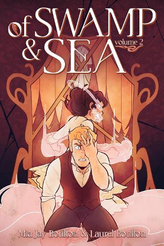 Бумажная книга «Of Swamp & Sea Volume 2», авторов Лорел Боултон, Миа Джей Боултон - фото №1