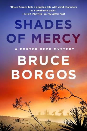 Бумажная книга «Shades of Mercy: A Porter Beck Mystery», автор Брюс Боргос - фото №1