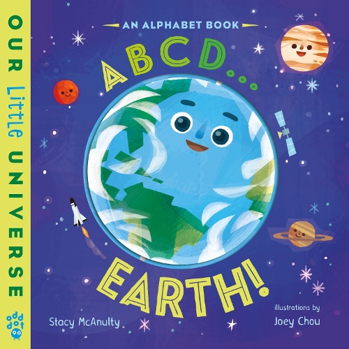 Паперова книга «ABCD . . . Earth!: An Alphabet Book with Spinning Earth Cover», автор Стейсі Маканалті - фото №1