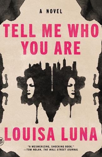 Бумажная книга «Tell Me Who You Are: A Novel», автор Луиза Луна - фото №1