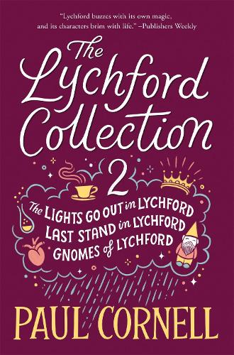 Paper book «The Lychford Collection 2: The Lights Go Out in Lychford, Last Stand in Lychford, Gnomes of Lychford», author Paul Cornell - фото №1