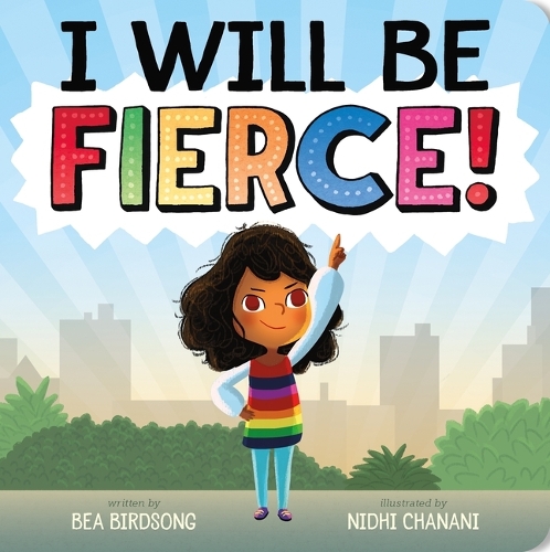 Бумажная книга «I Will Be Fierce», автор Би Бердсонг - фото №1