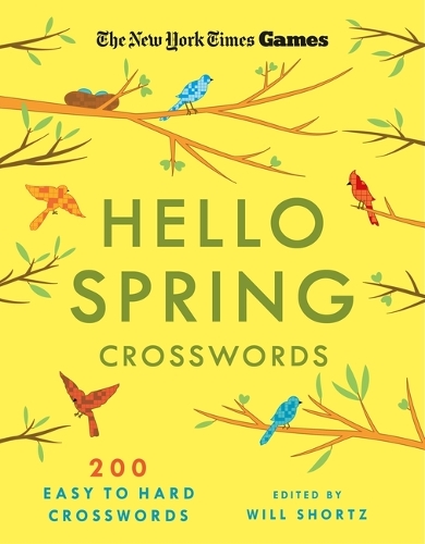 Бумажная книга «New York Times Games Hello Spring Crosswords: 200 Easy to Hard Puzzles», автор The New York Times Games - фото №1