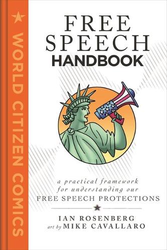 Паперова книга «Free Speech Handbook: A Practical Framework for Understanding Our Free Speech Protections», автор Ян Розенберг - фото №1