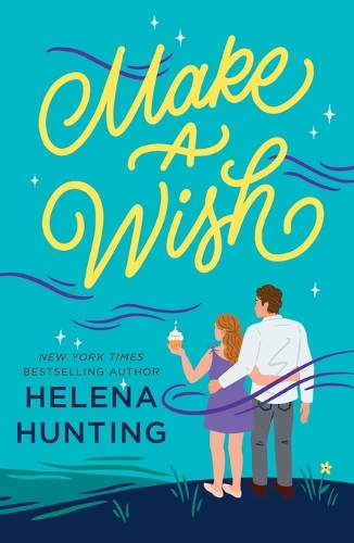 Паперова книга «Make a Wish», автор Хелена Хантінґ - фото №1