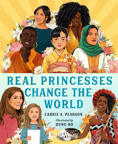 Бумажная книга «Real Princesses Change the World», автор Кэрри А. Пирсон - фото №1