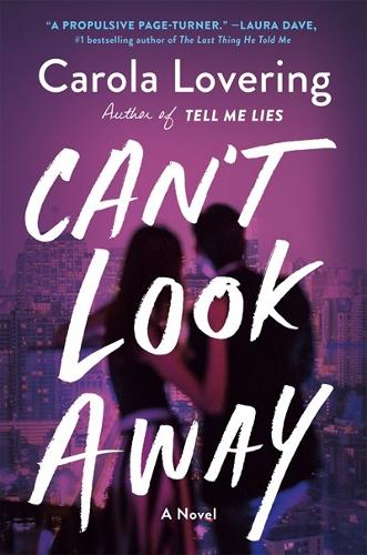 Паперова книга «Can't Look Away», автор Карола Ловерінг - фото №1