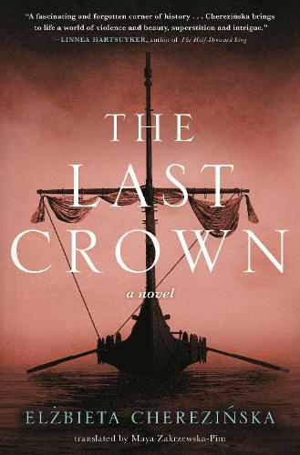 Бумажная книга «The Last Crown», автор Эльжбета Черезиньска - фото №1