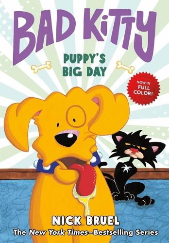 Паперова книга «Bad Kitty: Puppy's Big Day», автор Нік Брюель - фото №1