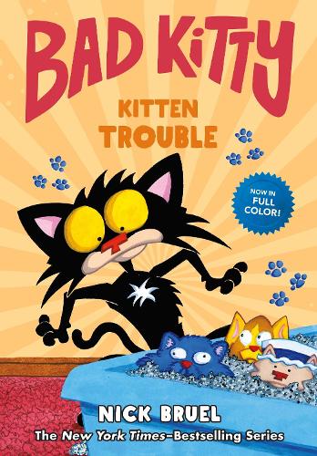 Бумажная книга «Bad Kitty: Kitten Trouble», автор Ник Брюэль - фото №1