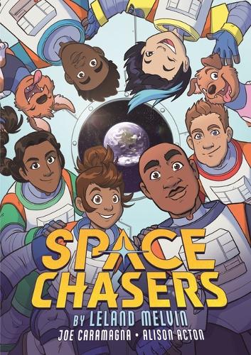 Паперова книга «Space Chasers by Leland Melvin», автор Ліланд Мелвін - фото №1