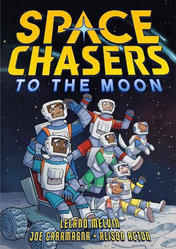 Паперова книга «Space Chasers: To the Moon», автор Ліланд Мелвін - фото №1