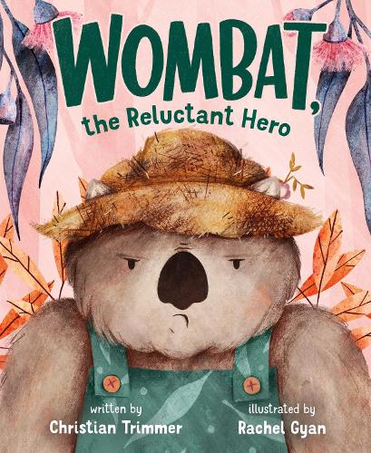 Бумажная книга «Wombat, the Reluctant Hero», автор Кристиан Триммер - фото №1