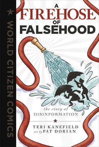 Бумажная книга «A Firehose of Falsehood: The Story of Disinformation», автор Тери Кейнфилд - фото №1